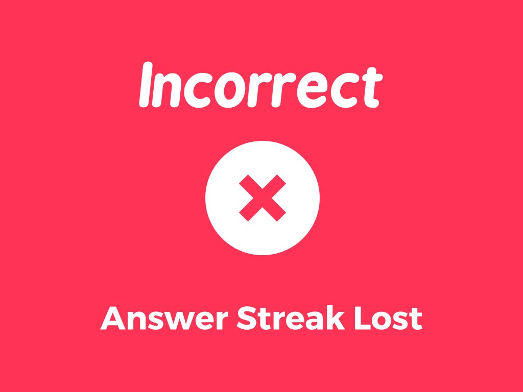 Experimenting With Answer Streaks To Help Make Learning Awesome