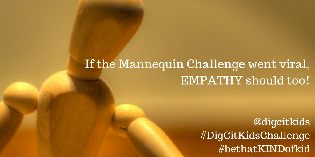 The January Digcitkidschallenge For 2017 Empathy Bethatkindofkid
