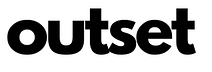 OUTSET