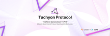 Tachyon Protocol