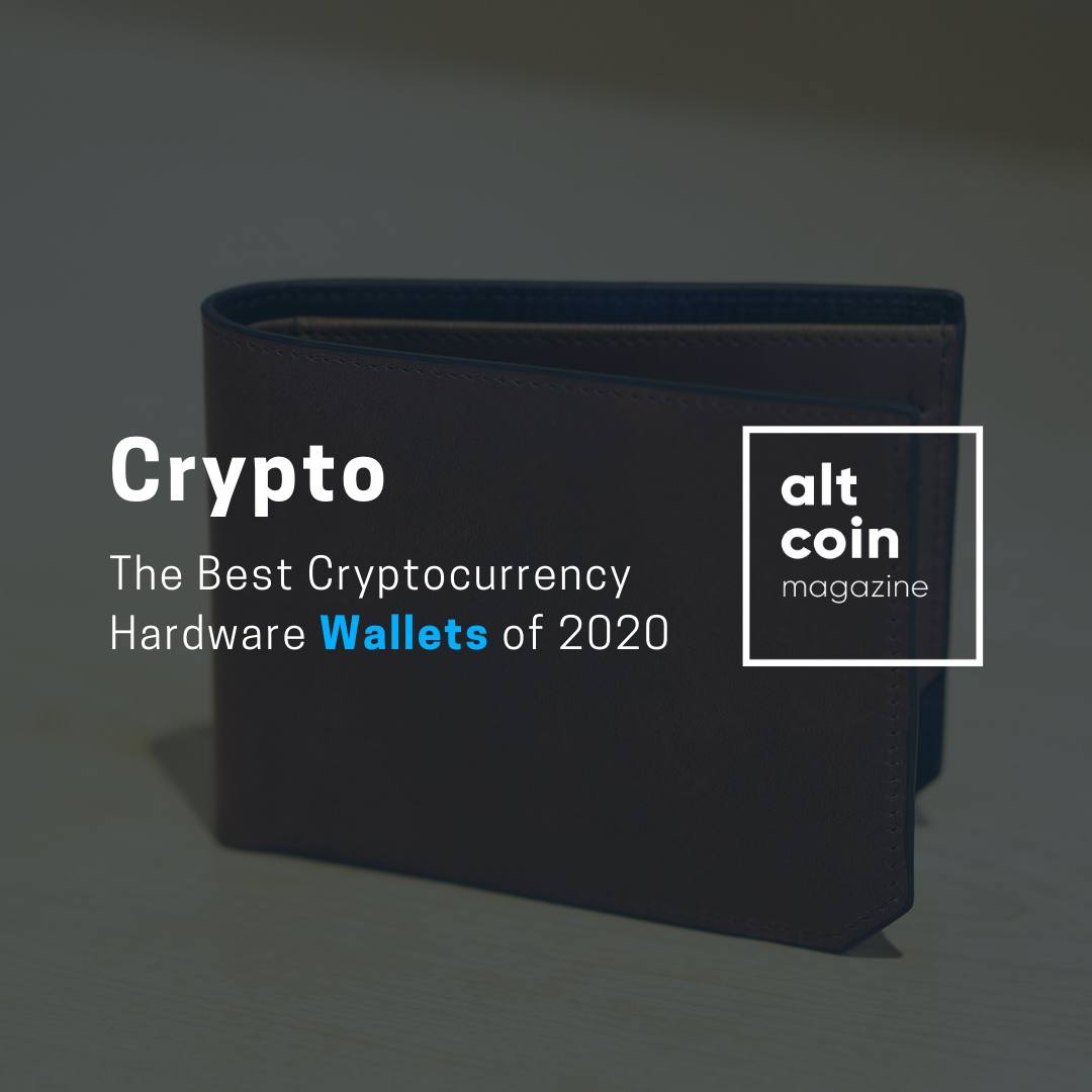 The Best Cryptocurrency Hardware Wallets of 2020 - The ...