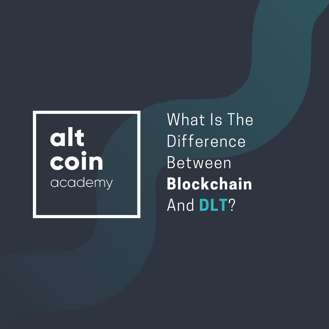 What Is The Difference Between Blockchain And DLT? by Platon Finance