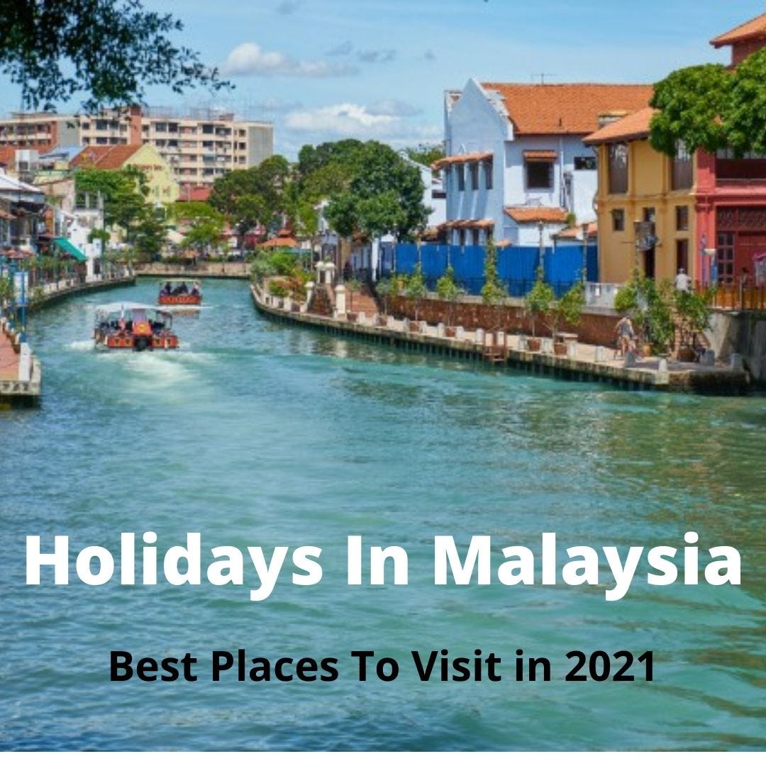 holidays-in-malaysia-2021