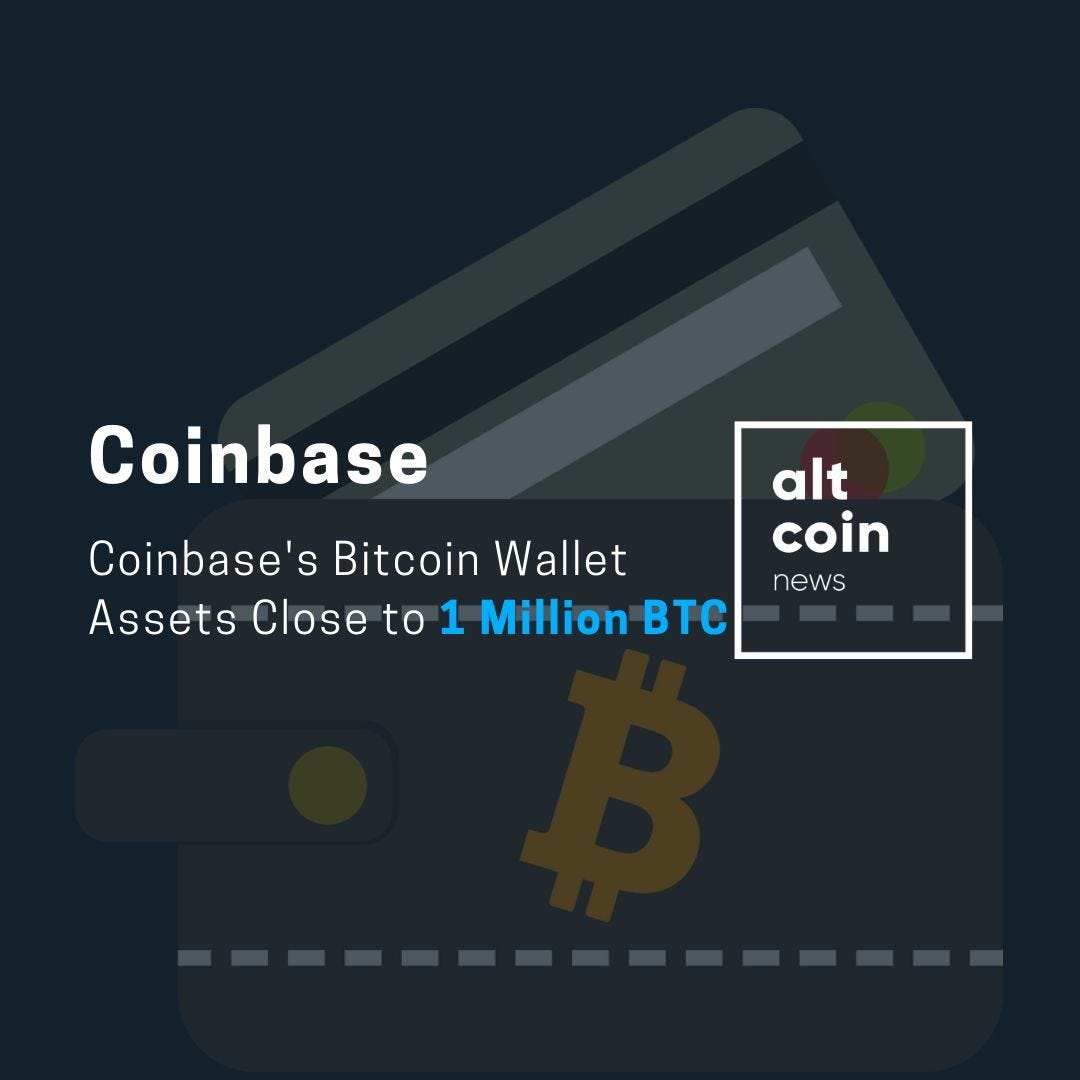 Coinbase’s Bitcoin Wallet Assets Close to 1 Million BTC
