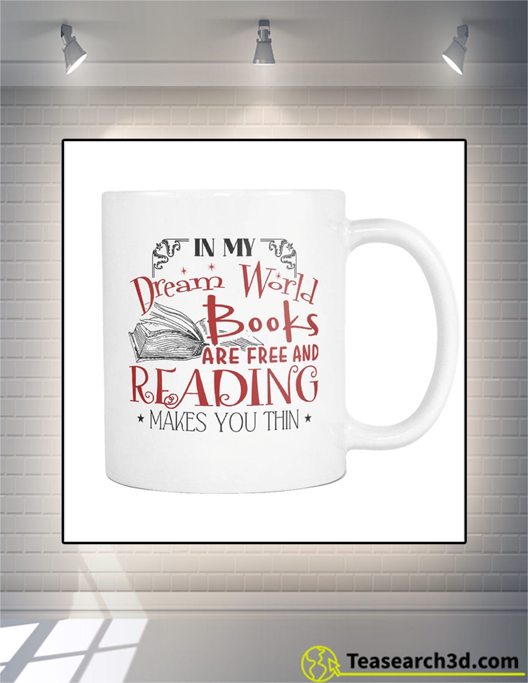 Hot In My Dream World Books Are Free And Reading Makes You Thin Mug By Storalness Pastoralne Dec Medium Hot In My Dream World Books Are Free And Reading Makes You Thin Mug By Storalness Pastoralne Dec Medium