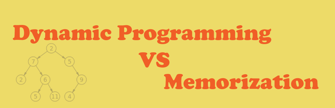 Dynamic Programming v.s. Memorization - Jeff Okawa - Medium