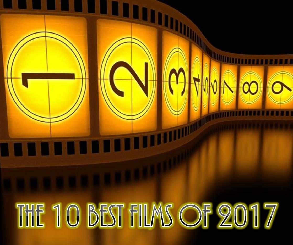 The 10 Best Films Of 2017 And Their Best Life Lessons - 