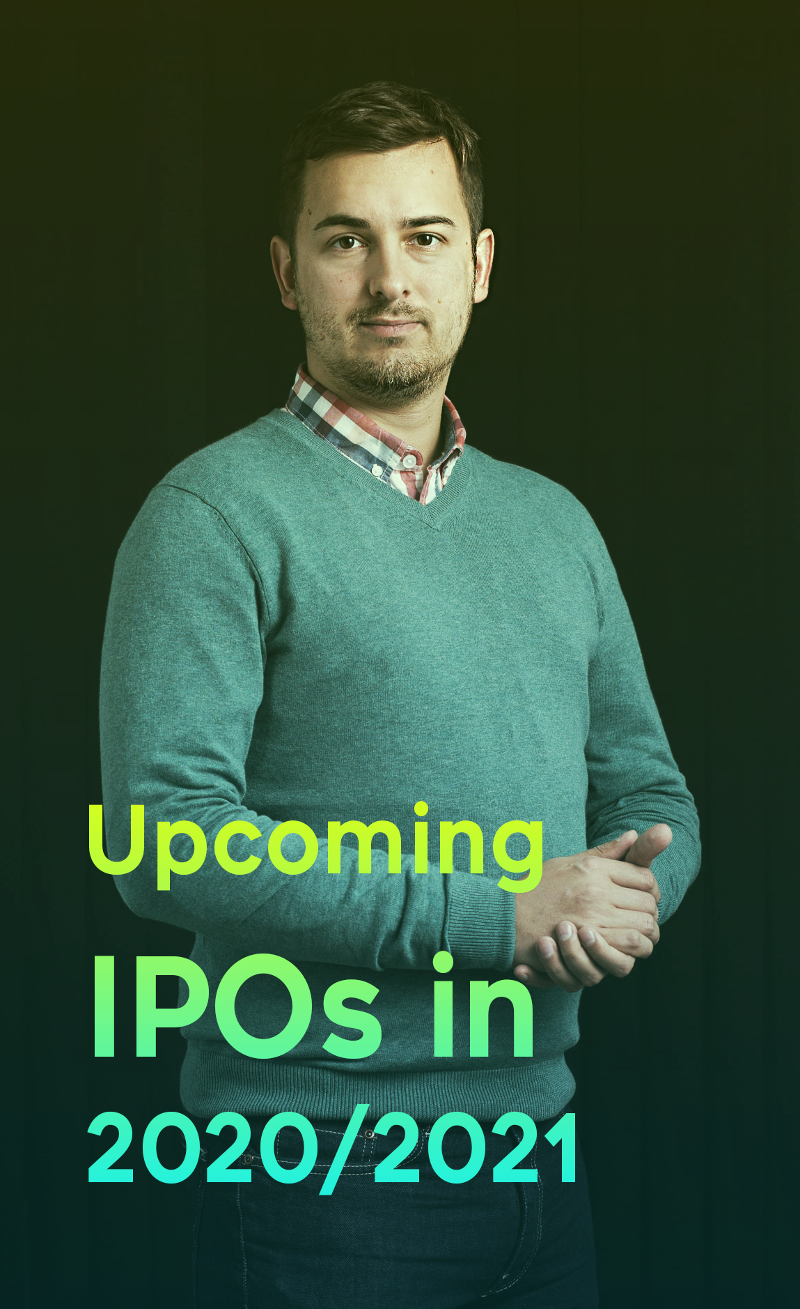 List Of Upcoming Ipos In 2020 2021 Part 7 By The Koch Fund Medium