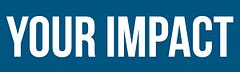 Your Impact