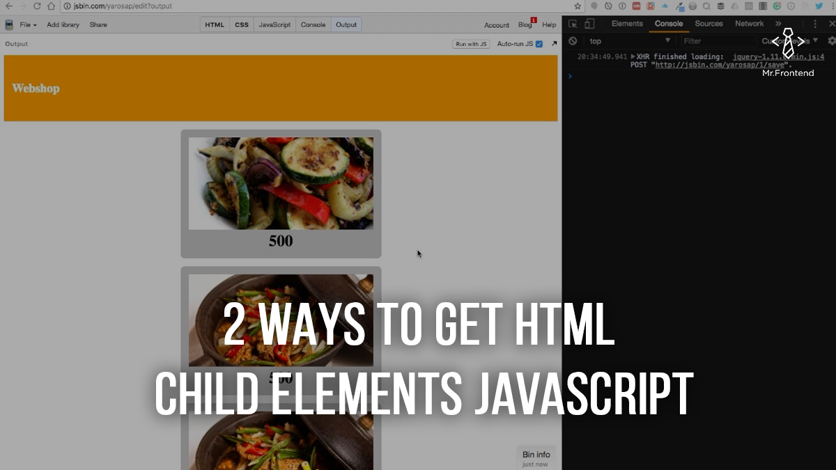 2 Ways To Get Child Elements With JavaScript By Dev By RayRay Medium