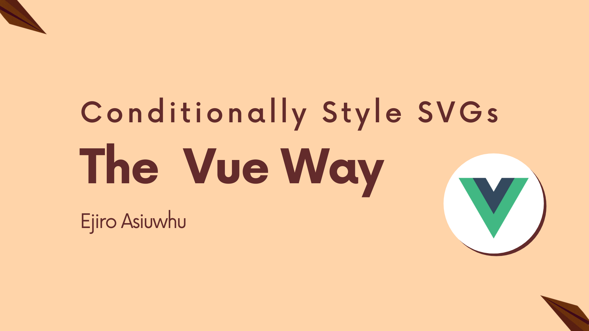 Conditionally Style SVGs The Vue Way by Ejiro Asiuwhu