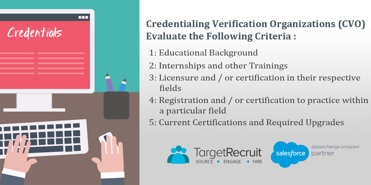 Credentialing and its importance in Healthcare Staffing by TargetRecruit Medium