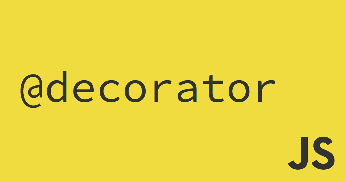 Exploring Ecmascript Decorators Google Developers Medium