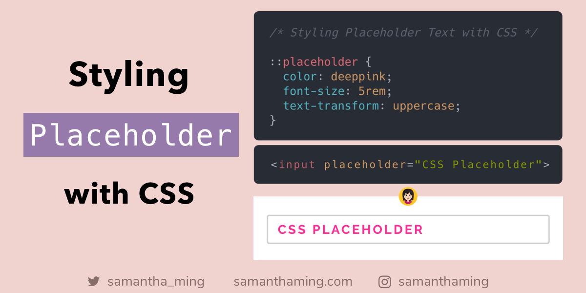 Styling Placeholder Text With CSS By Samantha Ming Medium