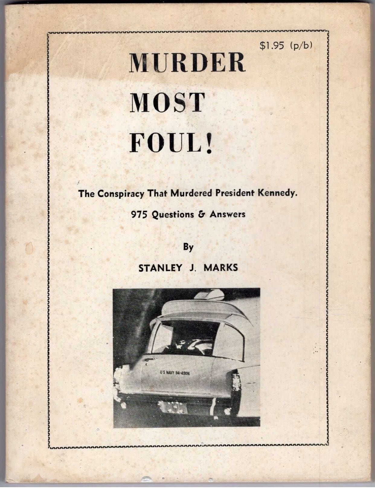 Masons Mobsters And Spooks O My A Field Guide To Bob Dylan S Murder Most Foul By Fred Bals Medium