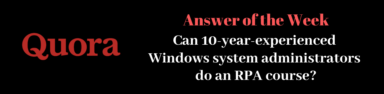 robotic process automation quora