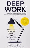 Deep Work — Cal Newport