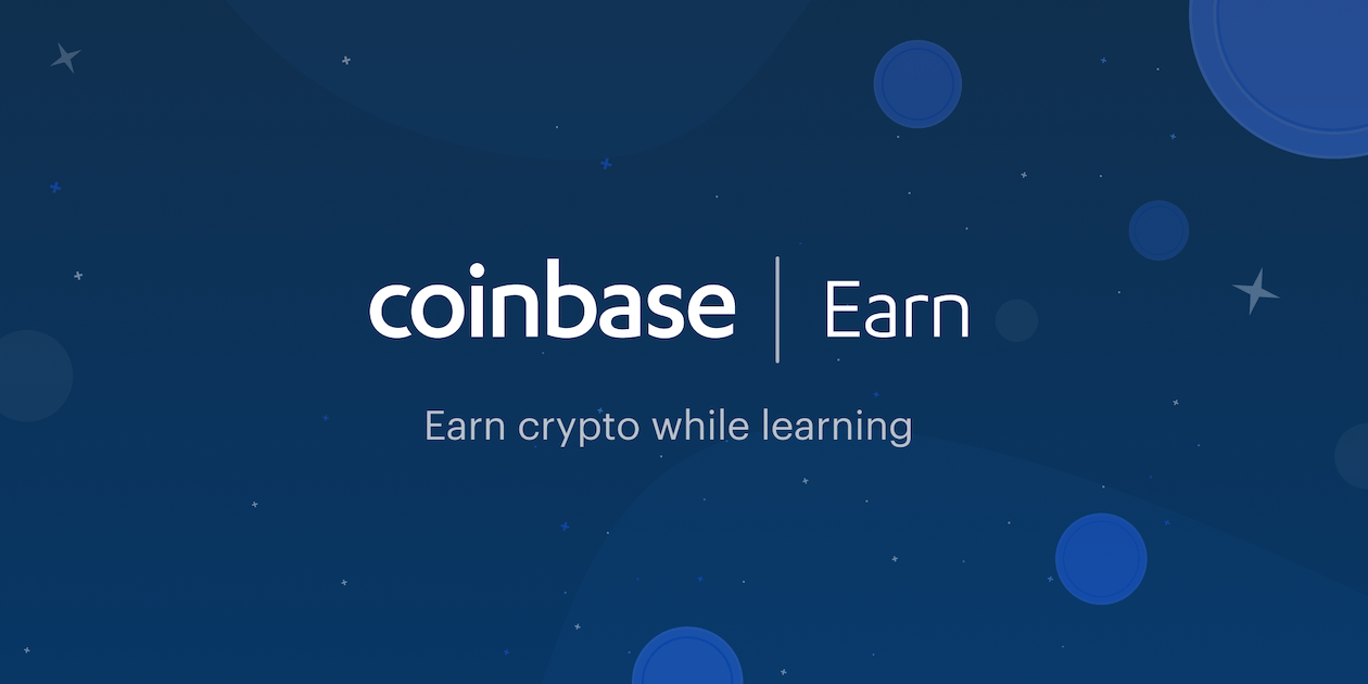 Coinbase Earn now lets users in 100+ countries earn crypto by solving quizzes