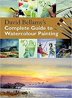 Read Download David Bellamy S Complete Guide To Watercolour Painting Practical Art Book From Search Press Full Book Pdf Full Audiobook By Fajrinaenggolan Medium