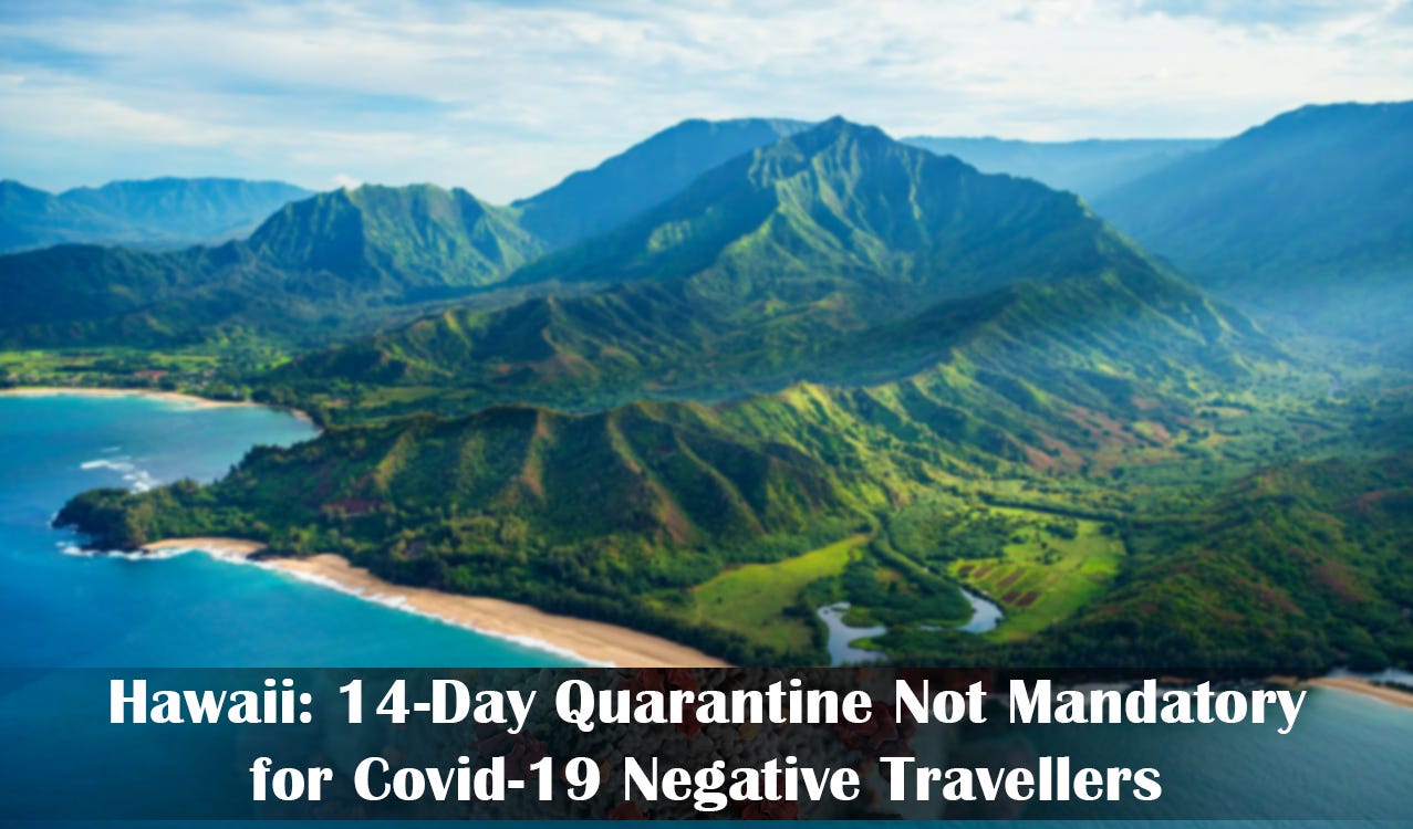 Hawaii Quarantine Laws Modified to Boost Travellers Moral by
