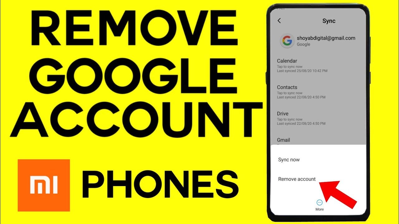 How To Remove Google Account From Mi Phone Medium