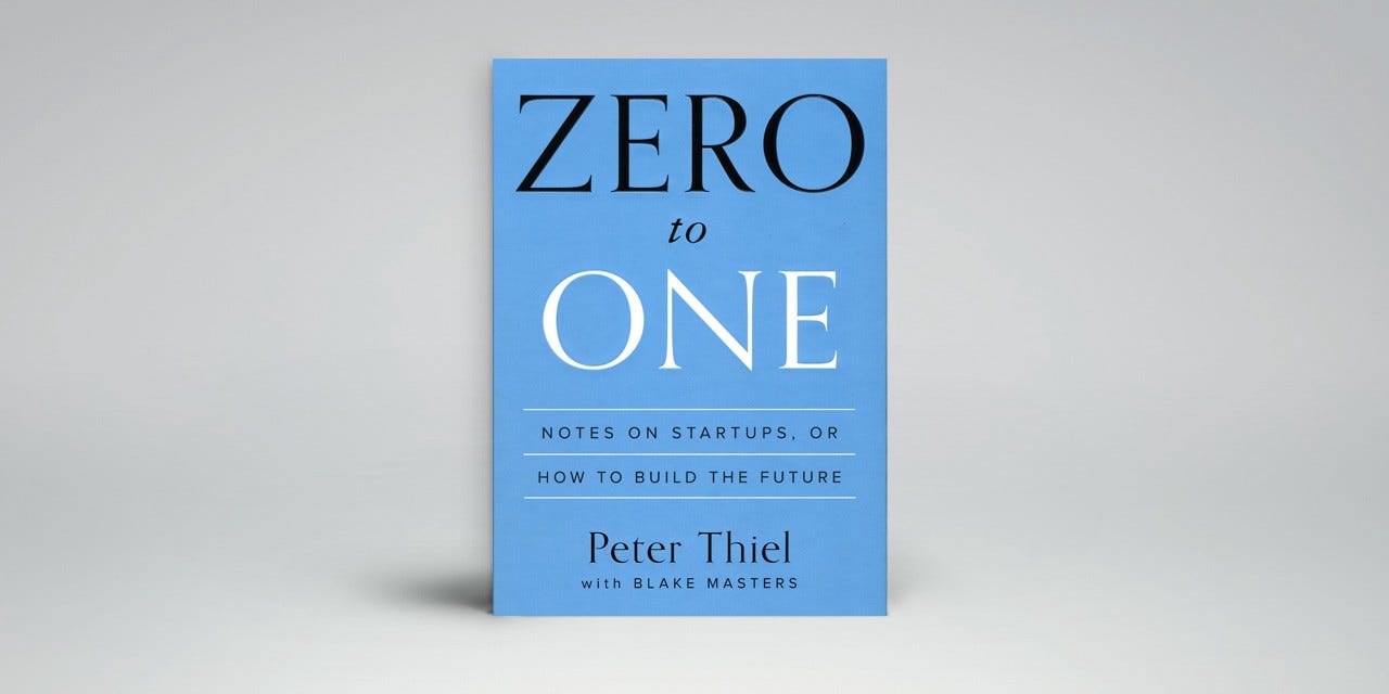 zero to one” summary notes on startups or how to build the