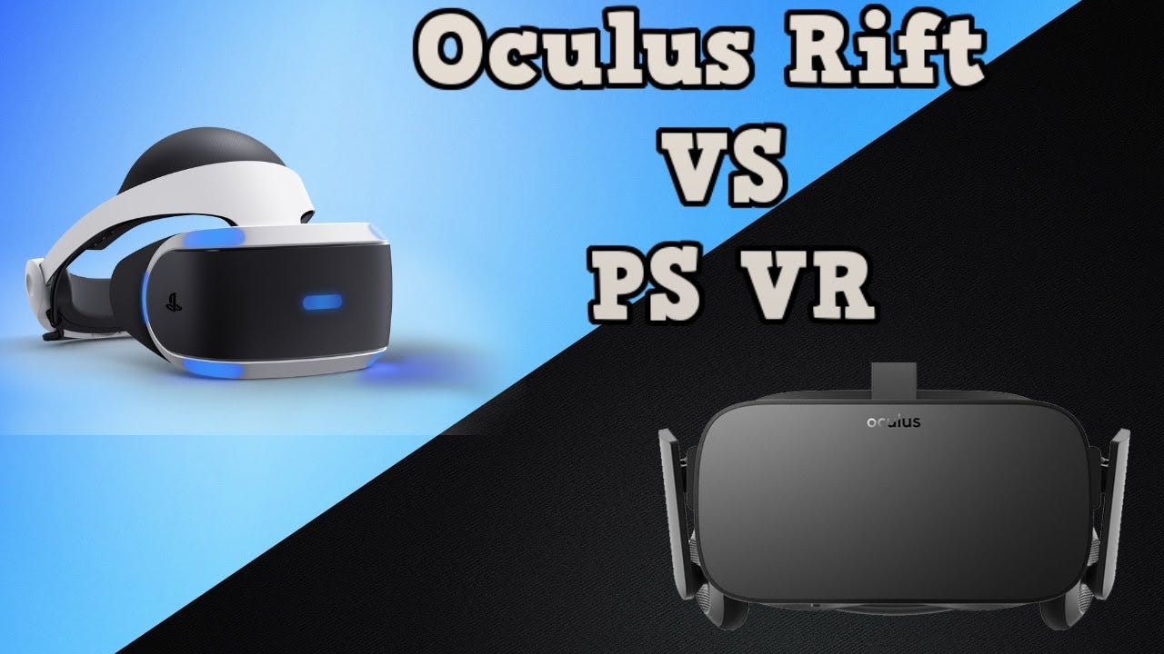 Oculus Rift Vs Ps4 Vr Shop, 59% OFF | www.viatgesbertfe.com