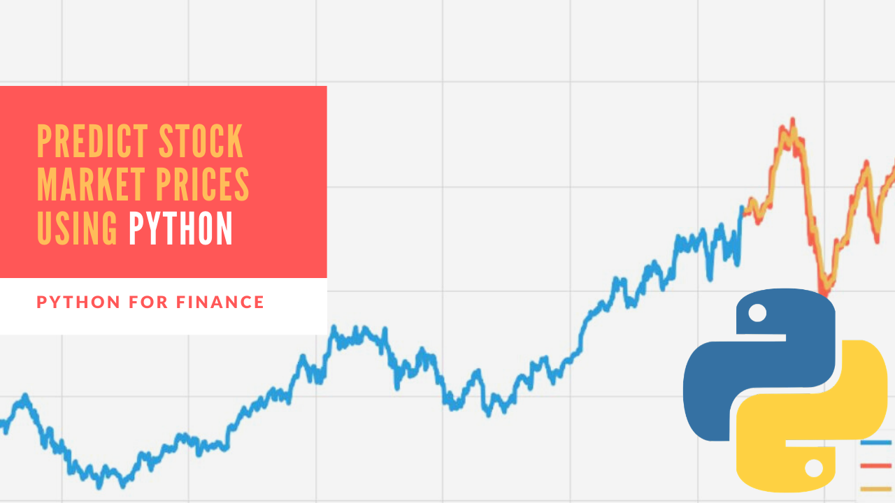 Stock Price Prediction Using Python 