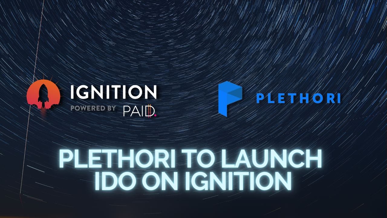 Plethori will launch its IDO on PAID Ignition