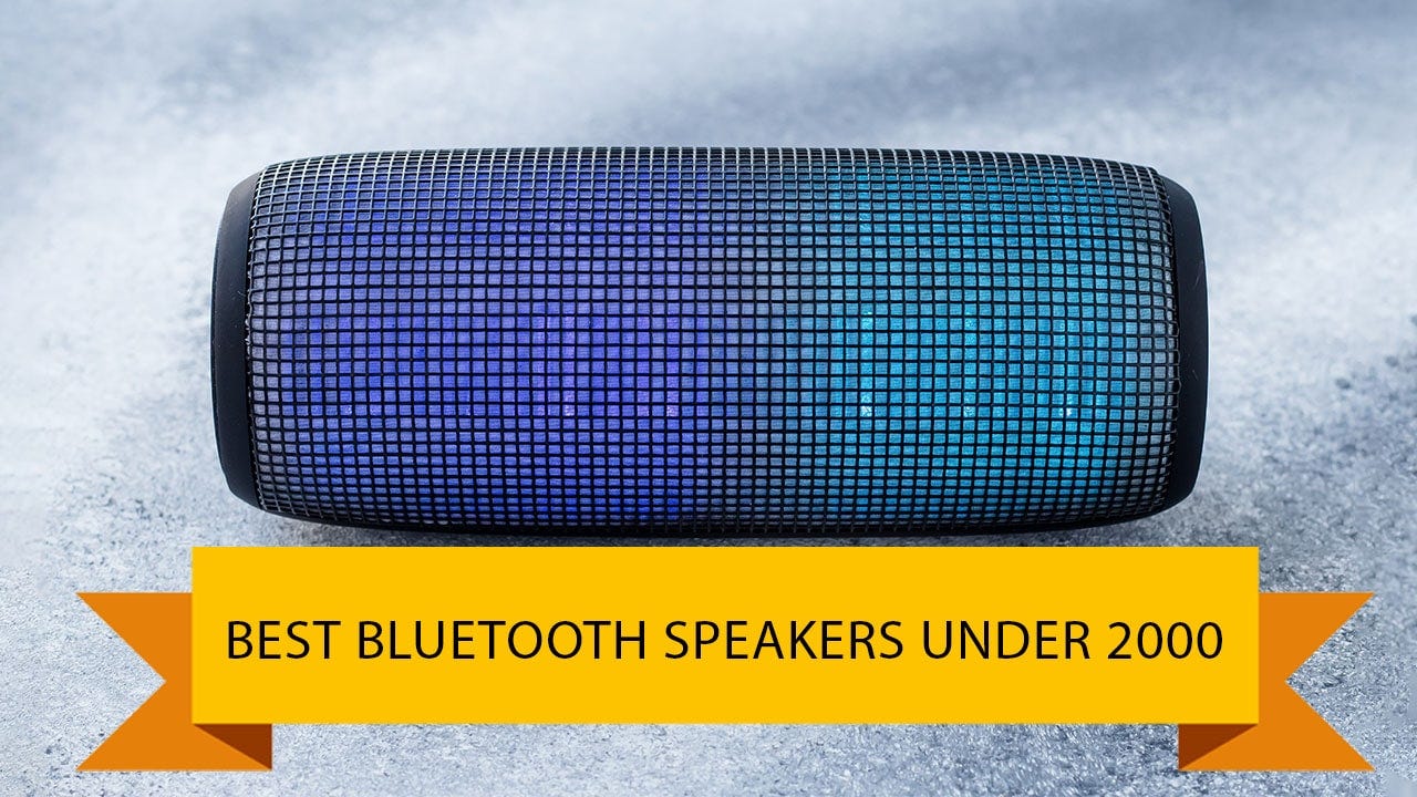 best bluetooth speakers under 2000