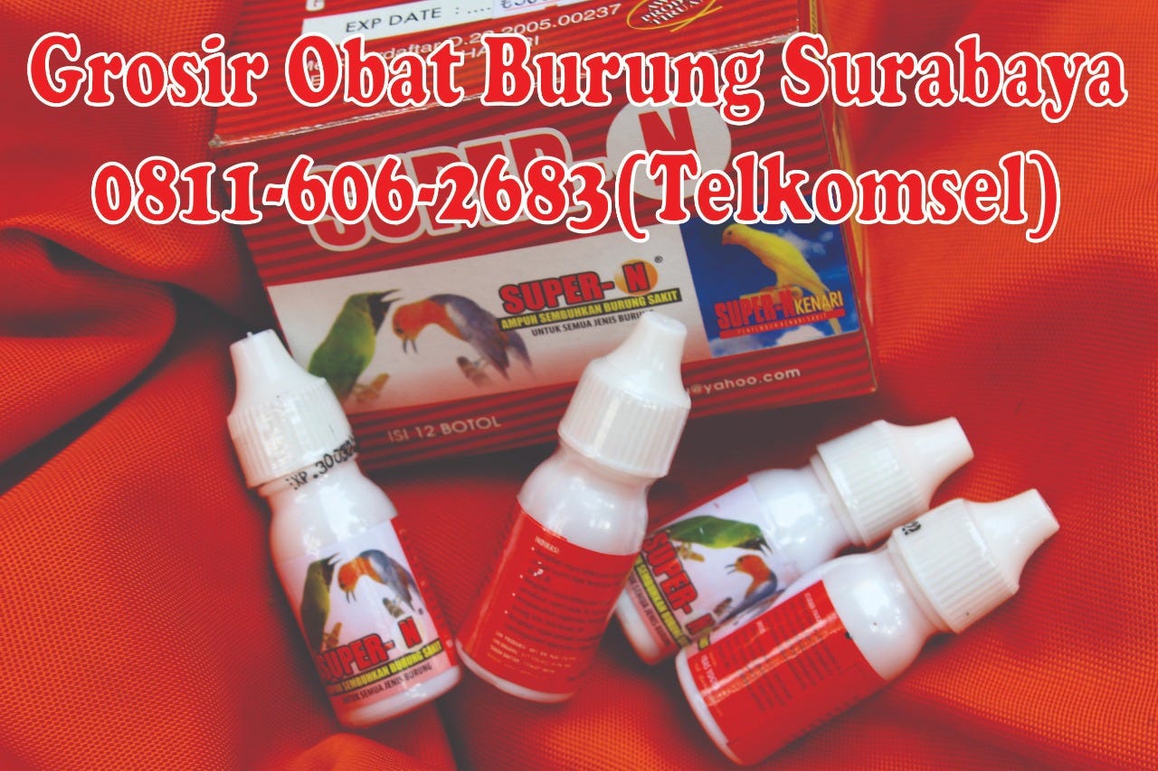 0811 606 2683 Telkomsel Grosir Obat Burung Surabaya Grosir