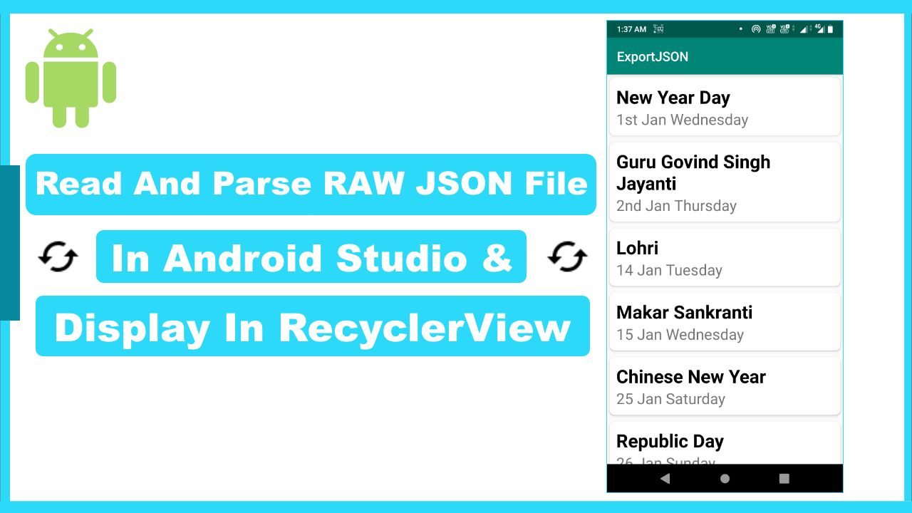 Display Items In An Android Recyclerview From Raw Json File Locally By Animesh Roy Medium Display Items In An Android Recyclerview From Raw Json File Locally By Animesh Roy Medium