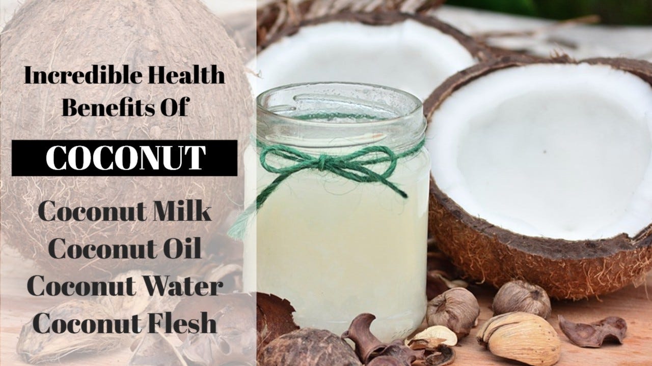 incredible health benefits of coconut ☆ benefits of coconut