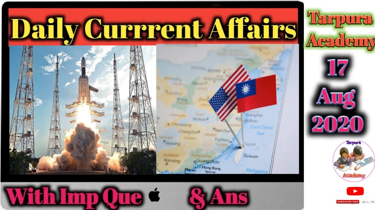17 Aug 2020 Current Affairs For Upsc Pdf By Sandeep Choudhary Medium