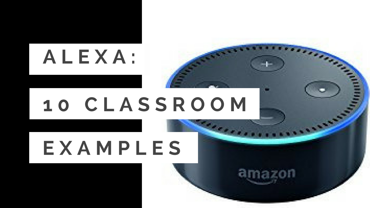 amazon alexa in the classroom