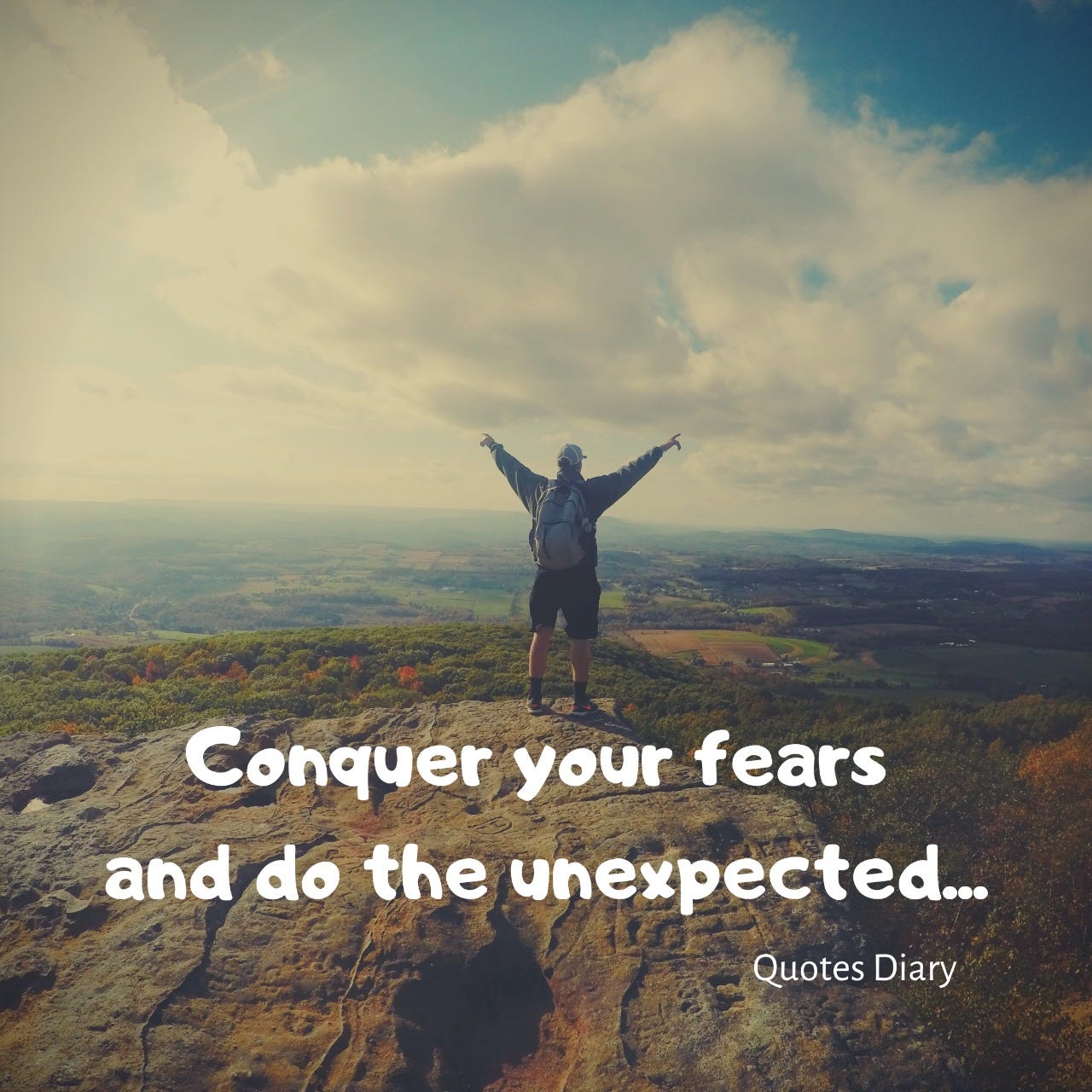 Conquer your fears and do the unexpected… | by Quotes Diary | Medium