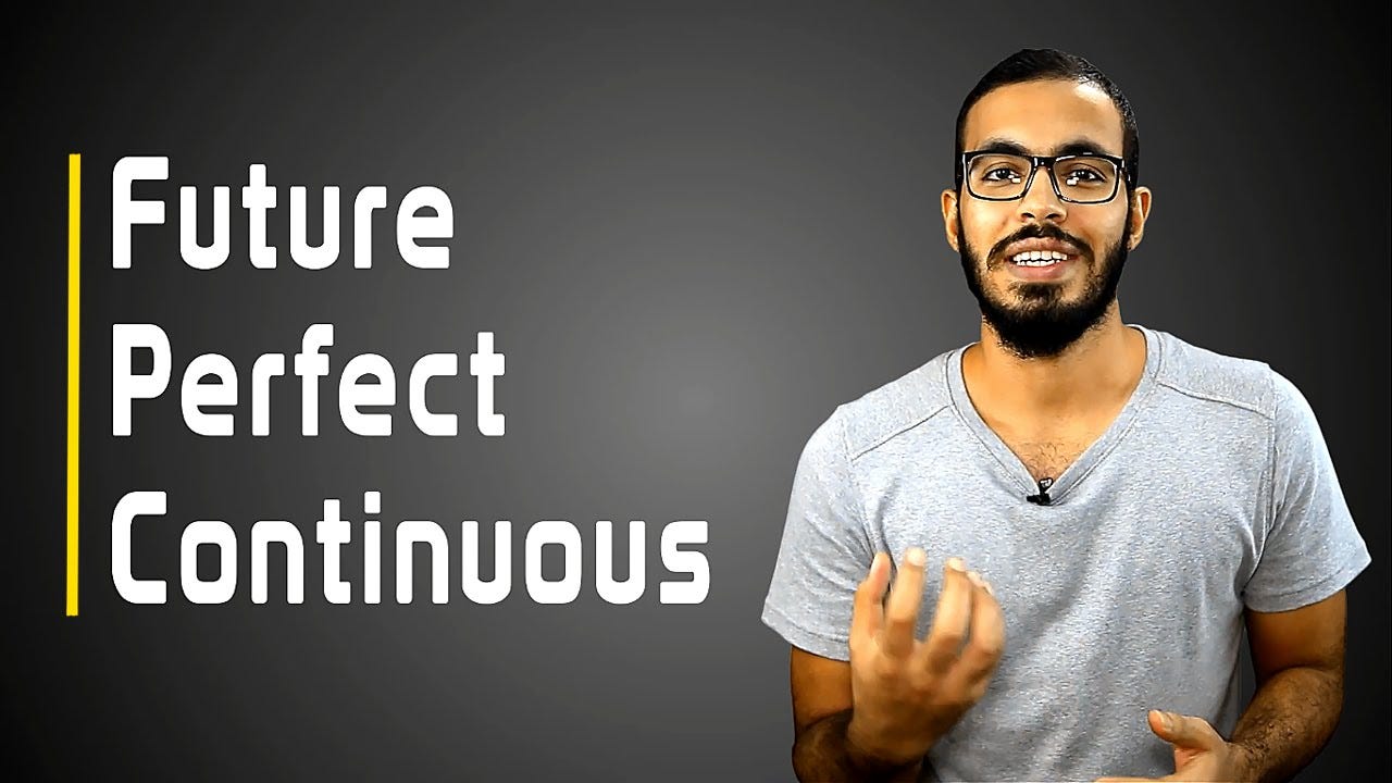 شرح زمن المستقبل التام المستمر Future Perfect Progressive By Englearning Net Medium