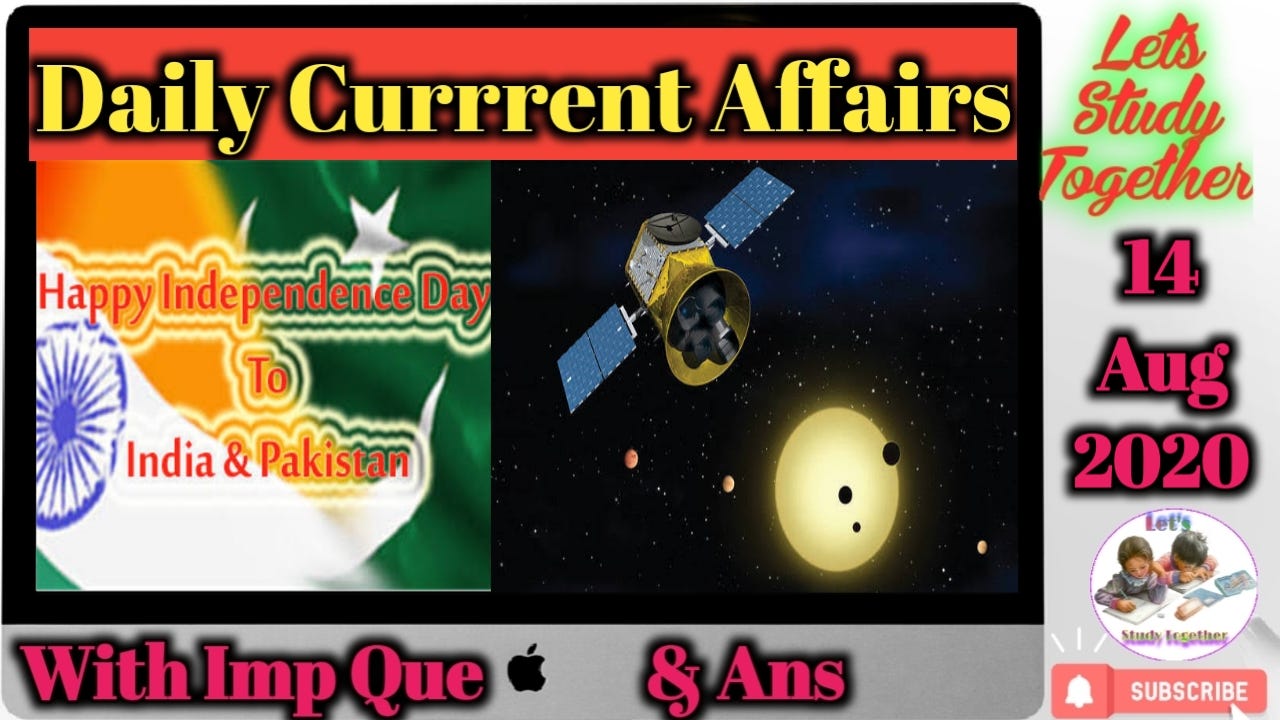 14 Aug 2020 Current Affairs For Upsc Pdf By Sandeep Choudhary Medium