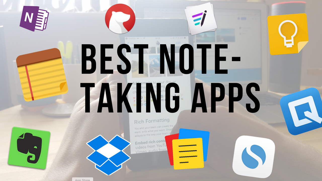 Top 10 Note-taking Apps for 2017 - The Mission - Medium