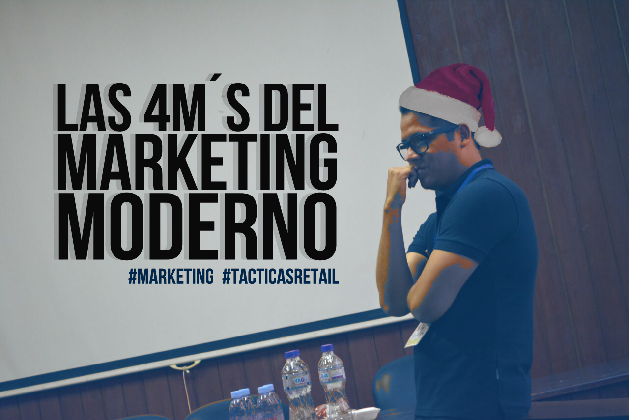 Las 4 M´s del Marketing Moderno Luis Márquez Medium
