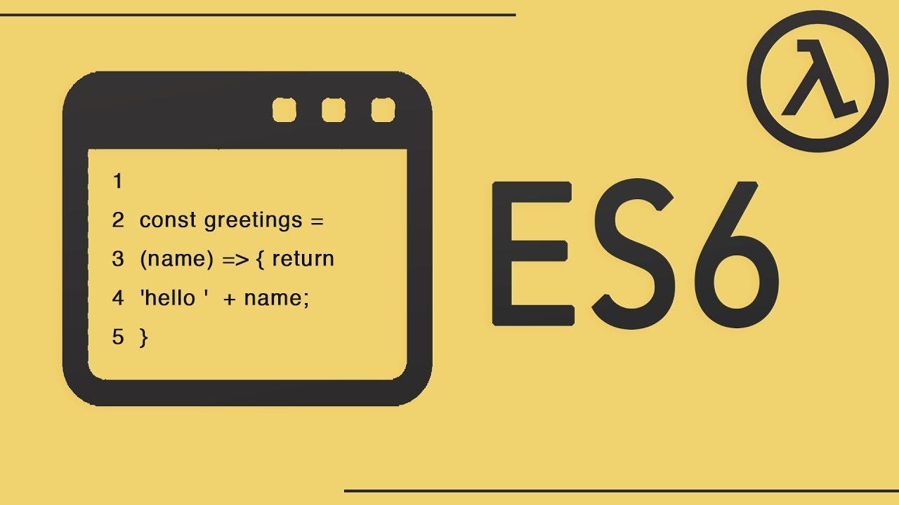 Es6 Features In Javascript Medium