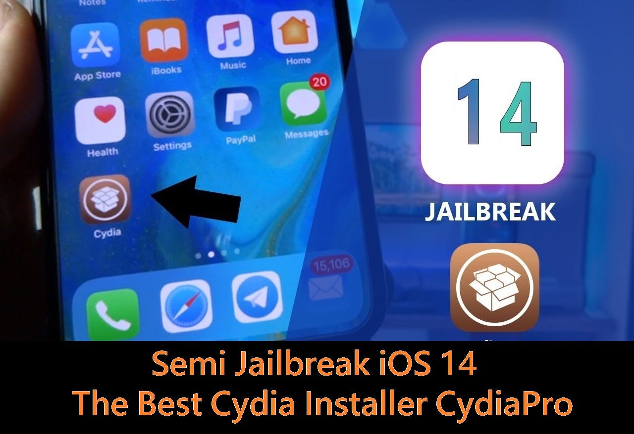 Semi Jailbreak Ios 14 With The Best Cydia Installer Cydiapro By Pamelajholiday Medium