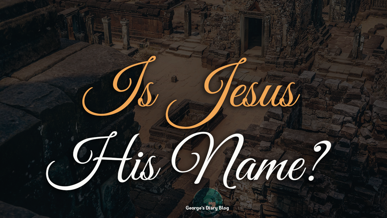 Is Jesus His Name I Have Come Across A Lot Of Debates By Onyedikachukwu George Nnadozie Medium Is Jesus His Name I Have Come Across A Lot Of Debates By Onyedikachukwu George Nnadozie Medium