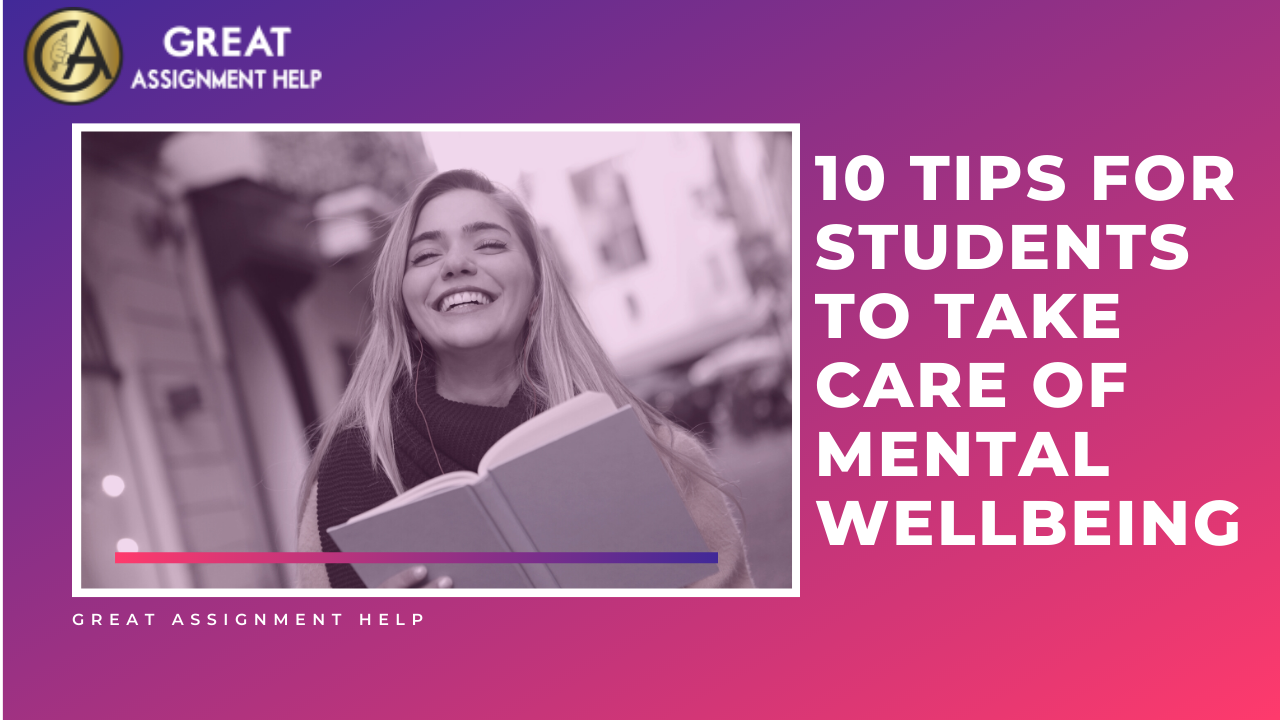 10 Tips For Students To Take Care Of Mental Wellbeing | by ...