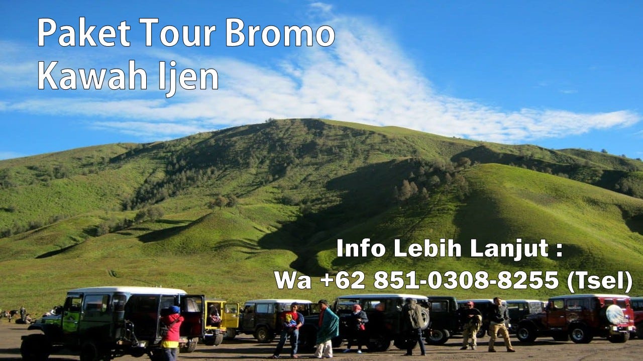 Promo Wa 62 851 0308 8255 Tour Bromo Murah Rekomendasi