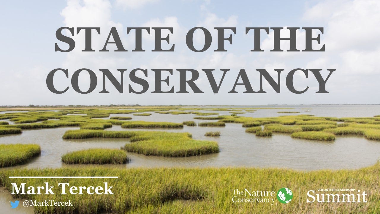 State of The Nature Conservancy. Every year, I look forward to this… | by  Mark Tercek | Medium