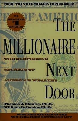 Book Review The Millionaire Next Door Anand Patel Medium