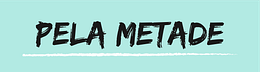 Pela Metade