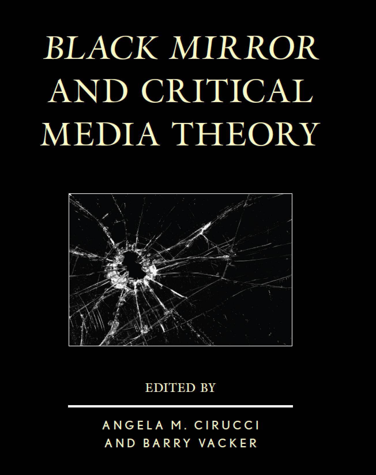 Black Mirror The Twilight Zone Of The 21st Century - 