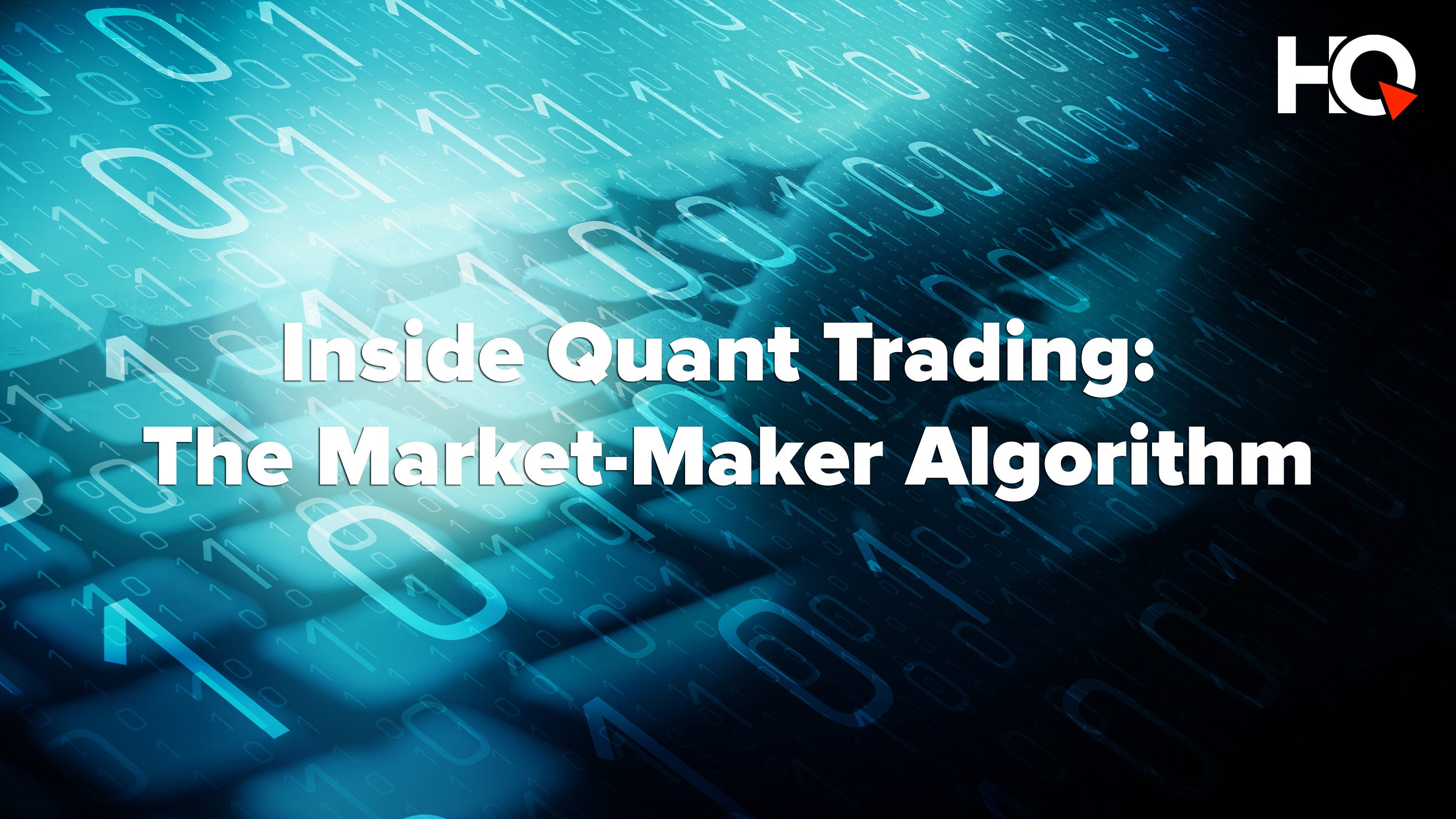 Inside Quant Trading The Market Maker Algorithm Hyperquant Medium - 